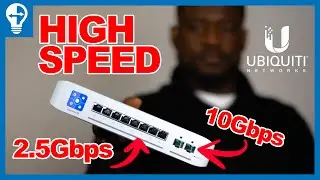 High Speed In My Home Network - 10Gbps & 2.5Gbps With A New Switch | USW Enterprise 8 PoE