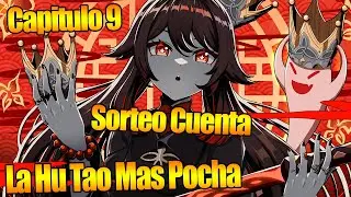 La Hu Tao Mas Pocha, Ya no Tan Pocha Capitulo 9