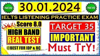 IELTS LISTENING PRACTICE TEST 2024 WITH ANSWERS | 30.01.2024