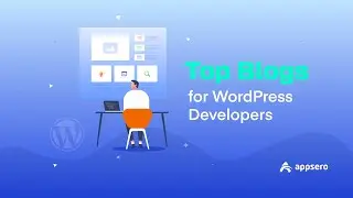 Best Blogs for WordPress Developers