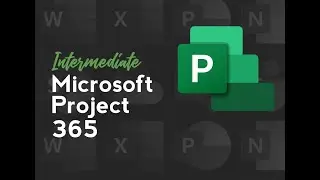 Microsoft Project 365 Intermediate - Introduction | Knowledgecity.com