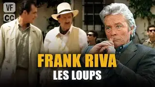 Frank Riva, the wolves - Alain Delon - Mireille Darc - Jacques Perrin (Ep 4) - PM