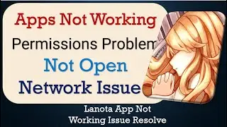 How To Fix Lanota App not working | Not Open | Space Issue | Network & Permissions Issue