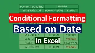 Excel Conditional Formatting Based on Date