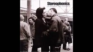 Half the lies you tell ain't true - stereophonics