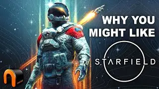 Why You Might Like STARFIELD!