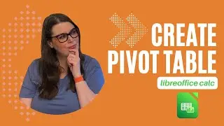 How to Create a Pivot Table in LibreOffice Calc