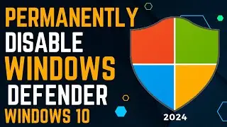 How To Disable Windows Defender Permanently on Windows 10 | Disable Windows Defender Windows 10 2024