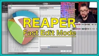 Fast Edit Mode in REAPER