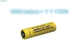 How many kilowatt hours of electricity can one 18650 battery store？