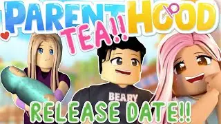 💰 PARENTHOOD Release Date and MORE TEA!!! 💰 Everything I Know About Roblox Parenthood Wonuf Games