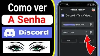 Como ver sua senha do Discord || Como Ver a Senha Discord