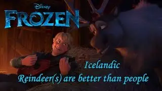 Frozen - Reindeer(s) are better than people (Icelandic S+T)