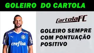 COMO NÃO NEGATIVAR COM O GOLEIRO NO CARTOLA