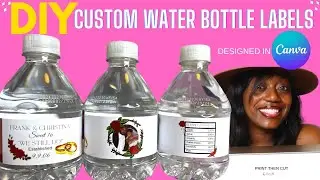 How to make Custom DIY Water Bottle Labels | PARTY FAVOR  | Step By Step | Design in CANVA | EASY