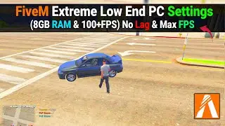 FiveM Ultra Low-End PC FPS Settings Pack 2024  - No Lag & Max FPS (8GB RAM & 100+FPS)