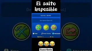 SALTO IMPOSIBLE!! v15 #geometrydash #humor #jump