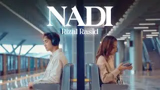 Rizal Rasid – Nadi (Official Audio)