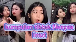 kumpulan video Nesyaa viral