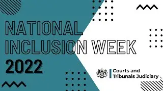 National Inclusion Week 2022: Diversity in the Judiciary