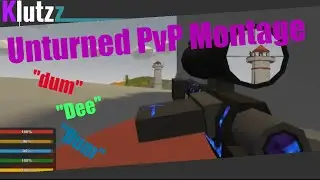 Unturned Russia PvP Montage 