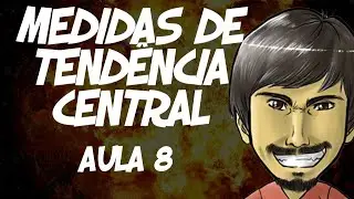 Média, Mediana e Moda no Excel - Medidas de Tendência Central (Aula 8)