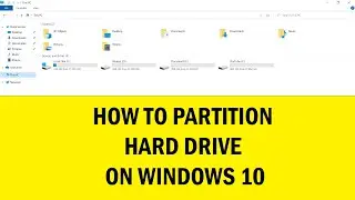 How to partition a Hard drive on Windows 10 | Create Multiple Partition