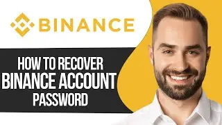 How To Recover Binance Account Password │Ai Hipe