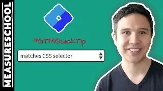 GTM Quick Tip: Test Your Matches CSS Selectors beforehand