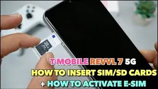 T-Mobile REVVL 7 5G How to insert SIM/SD Cards + How to Activate E-SIM