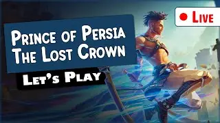 Darling Plays: Prince of Persia: The Lost Crown | It's time to step into the desert sands...