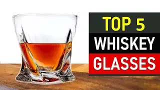 Whiskey Glasses : Top 5 Best Whiskey Glasses 2021