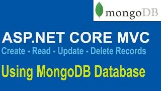 Asp.net Core MVC with MongoDB Database Tutorial