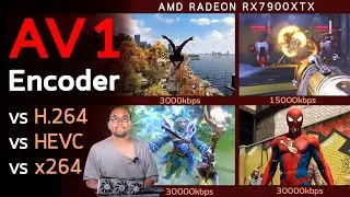 รีวิว AV1 Encoder บนการ์ดจอ AMD Radeon RX7900 XTX | VS x264 H.264 HEVC เล่นเกมบันทึกวีดีโอชัดแค่ไหน