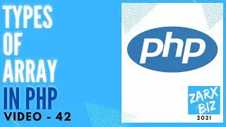 #42 Arrays in php with example | Types of array in PHP  | PHP Tutorial | PHP for Beginners