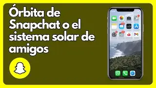 Cómo ver la órbita de Snapchat o el sistema solar de amigos IOS y Android