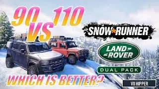 Snowrunner DLC Review: Land Rover Defender 110 vs 90