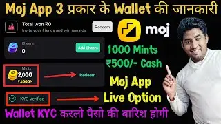 Moj App Wallet Update Today | Moj Mints Wallet | Moj Cheers Wallet | Moj App Wallet KYC Kaise Kare