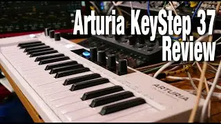 Arturia KeyStep 37 controller and sequencer review