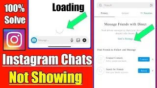 Instagram Chats Not Showing Problem|Instagram Chat Loading Problem|Instagram Bugs|