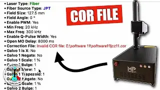 Invalid COR File Fix for the Monport GI20 Fiber Laser Engraver