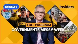 Governments Messy Week  | Insiders | ABC News