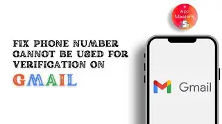 How To Fix This Phone Number Cannot Be Used For Verification! Gmail Account 2024