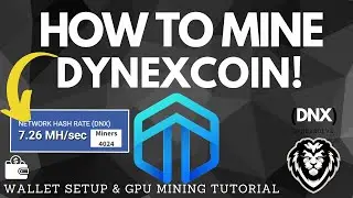 How To Mine DYNEXcoin - DNX GPU MINING On Windows!