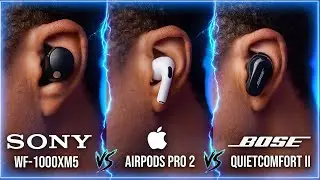 Ultimate Battle: Sony WF-1000XM5 vs Airpods Pro 2 vs Bose Quietcomfort II