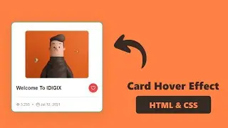 CSS Card Hover Effect | Pure CSS Card Design with Hover Effect | Amazing card hover effect |HTML CSS