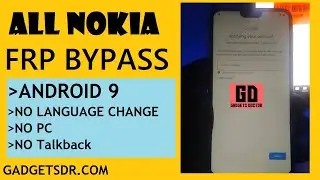 All Nokia FRP Bypass - Latest October patch - Android 9 (Without PC) No Language Change