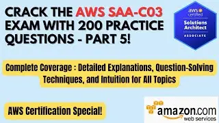 AWS SAA-C03 Exam: 200 Practice Questions - Part 5 | Detailed Explanations |#awscertification #tricks