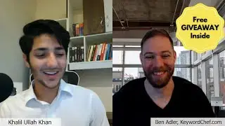 Interviewing Ben Adler From Keyword Chef (+FREE GIVEAWAY)