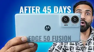 Moto Edge 50 Fusion After 45 Days || Detailed Review